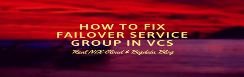 How-to-fix-failover-service-group-in-vcs