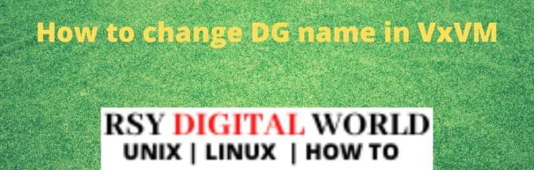 How to change DG name in VxVM