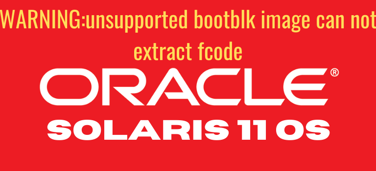 WARNING-unsupported-bootblk-image-can-not-extract-fcode